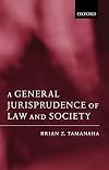 A General Jurisprudence of Law and Society