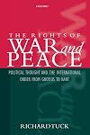 The Rights of War and Peace: Political Thought and the International Order from Grotius to Kant