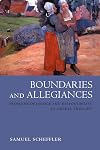 Boundaries and Allegiances: Problems of Justice and Responsibility in Liberal Thought