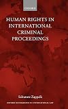 Human Rights in International Criminal Proceedings