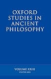 Oxford Studies in Ancient Philosophy: Volume XXIII: Winter 2002