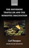 The Suffering Traveller and the Romantic Imagination