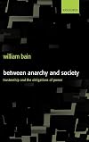 Between Anarchy and Society: Trusteeship and the Obligations of Power