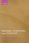Welfare, Incentives, and Taxation