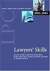 LPC Lawyers' Skills 2003/2004 (Legal Practice Course Guides)