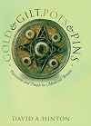 Gold and Gilt, Pots and Pins: Possessions and People in Medieval Britain