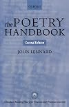 The Poetry Handbook: A Guide to Reading Poetry for Pleasure and Practical Criticism