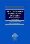 Arbitration of Commercial Disputes: International and English Law and Practice