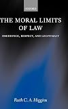 The Moral Limits of Law: Obedience, Respect, and Legitimacy