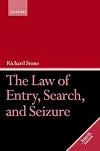 The Law of Entry, Search, and Seizure