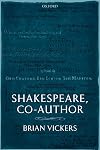 Shakespeare, Co-Author: A Historical Study of Five Collaborative Plays