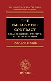 The Employment Contract: Legal Principles, Drafting, and Interpretation