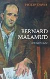 Bernard Malamud: A Writer's Life