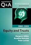 Equity and Trusts (Blackstone's Law Q & A)