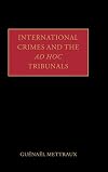 International Crimes and the ad hoc Tribunals