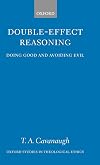 Double-Effect Reasoning: Doing Good and Avoiding Evil