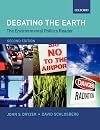 Debating the Earth: The Environmental Politics Reader