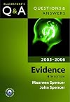 Questions and Answers Evidence 2005-2006 (Blackstone's Law Questions and Answers)