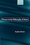 Themes in the Philosophy of Music