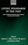 Living Standards in the Past: New Perspectives on Well-Being in Asia and Europe