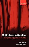 Multicultural nationalism Islamophobia, Anglophobia, and devolution