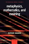 Metaphysics, Mathematics, and Meaning