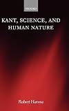Kant, Science, and Human Nature