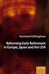 Reforming Early Retirement in Europe, Japan and the USA