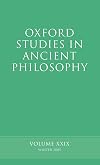Oxford Studies in Ancient Philosophy. Volume XXIX: Winter 2005