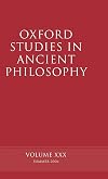 Oxford Studies in Ancient Philosophy. Volume XXX: Summer 2006
