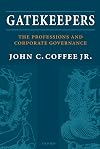 Gatekeepers: The Role of the Professions and Corporate Governance