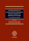 Enforcement of Intellectual Property Rights through Border Measures: Law and Practice in the EU