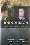John Milton: Life, Work, and Thought