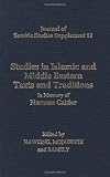 Studies in Islamic and Middle Eastern texts and traditions in memory of Norman Calder