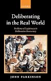 Deliberating in the Real World: Problems of Legitimacy in Deliberative Democracy