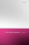 Oxford Studies in Metaethics. Volume 1