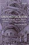 Oxford Jackson: Architecture, Education, Status, and Style, 1835-1924