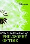The Oxford Handbook of Philosophy of Time