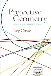 Projective Geometry: An Introduction