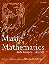 Music and Mathematics: From Pythagoras to Fractals