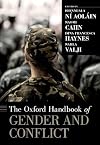 The Oxford handbook of gender and conflict