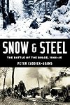 Snow & Steel: The Battle of the Bulge, 1944-45