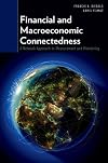 Financial and Macroeconomic Connectedness: A Network Approach to Measurement and Monitoring