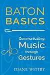 Baton Basics: Communicating Music through Gestures