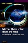 Codifying choice of law around the world : an international comparative analysis