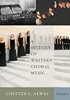 A History of Western Choral Music, Volume 2