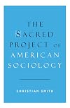 The Sacred Project of American Sociology