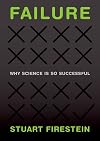 Failure: Why Science Is So Successful