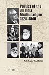 Politics of the All-India Muslim League, 1924-1940