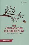 The Contradiction in Disability Law: Selective Abortions and Rights